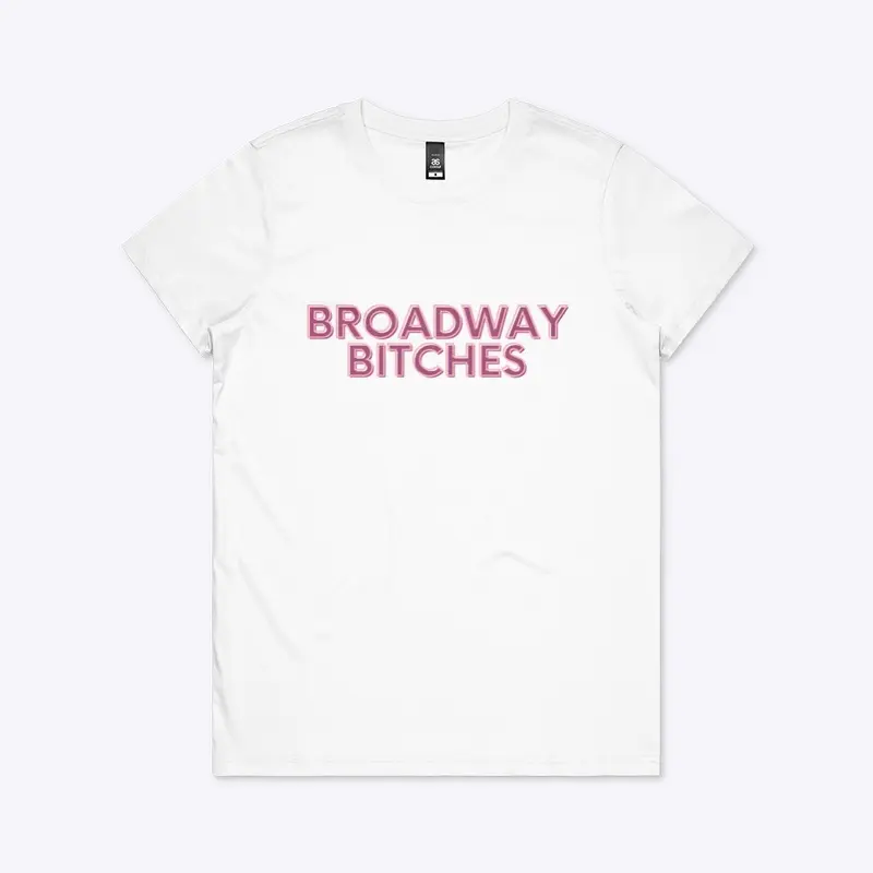 Broadway Bitches